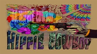 Hippie Cowboy - FREE RANGE
