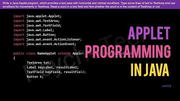 Write a Java Applet program which provide a text area with horizontal and vertical scrollbars