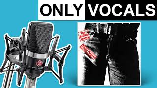 Can't You Hear Me Knocking (2009 Mix) - The Rolling Stones | Only Vocals (Isolated Acapella)