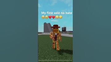 My first edit no hate pls 🥹🥹😁 #roblox #funny #joke #edit #sub #nohate