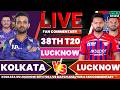 Lsg Vs Kkr 38th T20 IPL 2026 Lucknow Vs Kolkata Live Cricket Score Fan Commentary 