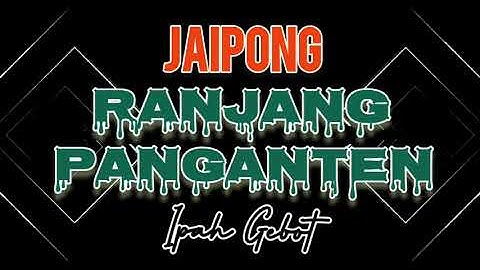 Jaipong Ranjang panganten