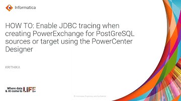 Enable JDBC tracing when Creating PowerExchange for PostgreSQL Source/Target PowerCenter Designer