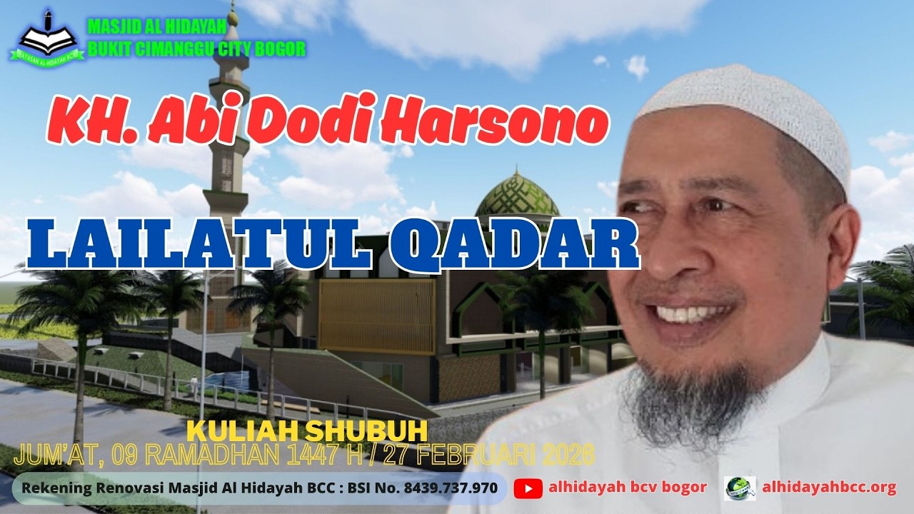 Lailatul Qadar - KH  Abi Dodi Harsono