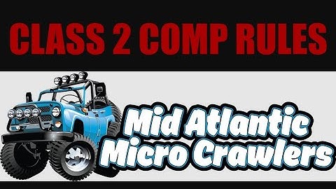 MID ATLANTIC MICRO CLASS 2 SCX24 RULES