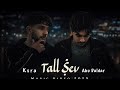 كسرا ابو دلدار تالێ شەڤ Ksra Abu Daldar Tali Şev Music Video 2025 