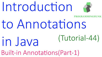 Annotations in java |Introduction to Annotations| part-1| Tutorial-44 | latest |2020
