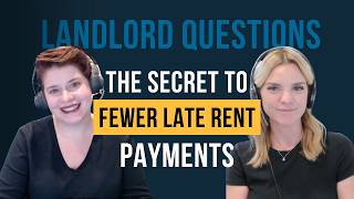 The Secret to Fewer Late Rent Payments