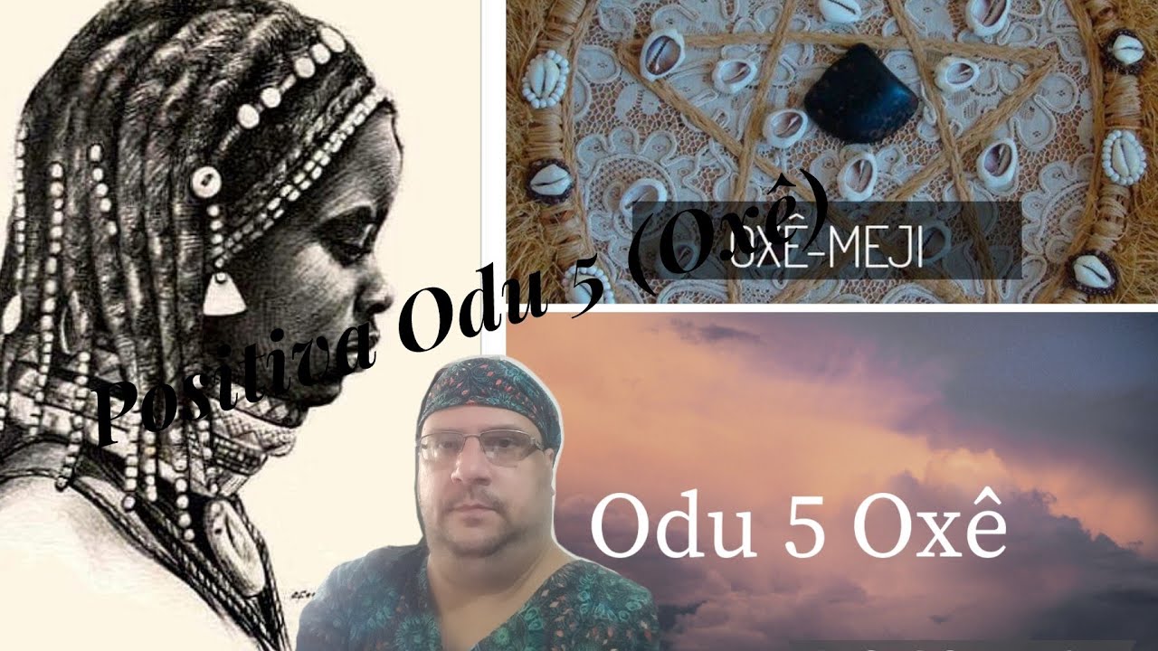 Positiva Odu 5 (Oxê)