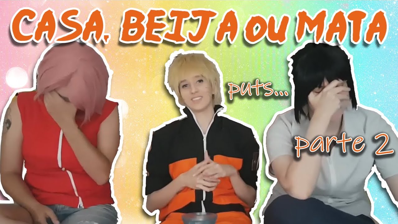 Time 7 # Casa, Cama ou Rasengan?! [PARTE 2]