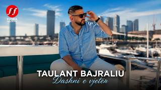 Taulant Bajraliu - Dashni E Vjeter Music Video