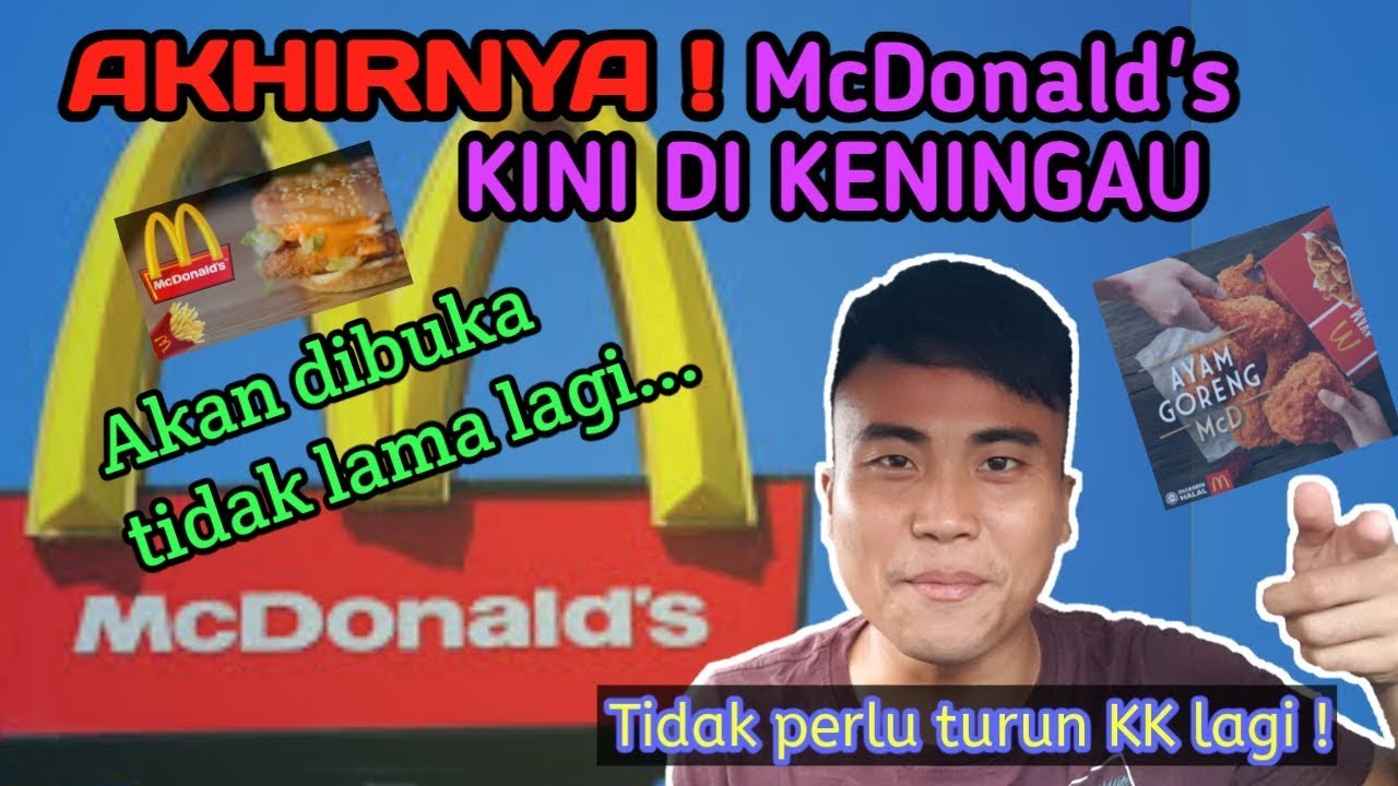 McDonald's Keningau || Akhirnya !! McDonald's kini di ...