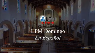 03/15/26 - IV Domingo de Cuaresma @ 1 PM