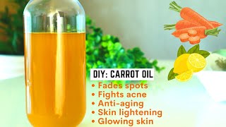 How to make Carrot Oil For Skin Lightening And Glowing Skin | Diy: Carrot Oil screenshot 4