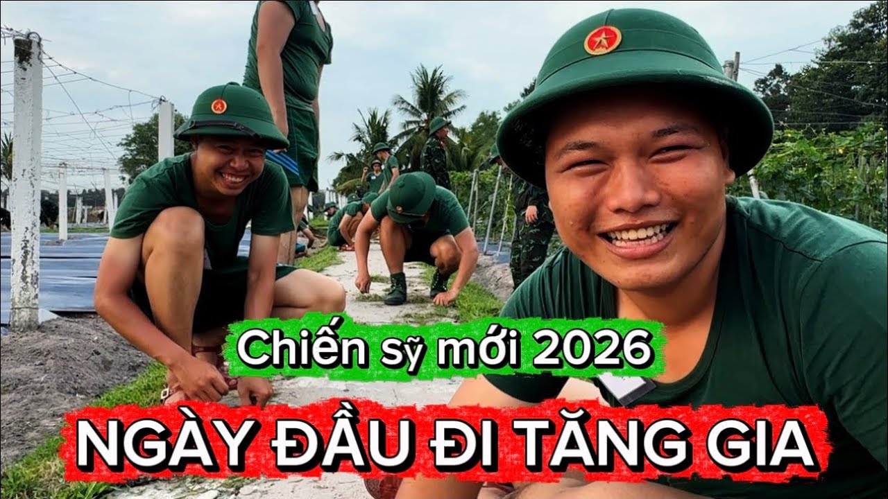 Ngày đầu đi tăng gia sản xuất của chiến sỹ mới năm 2026 