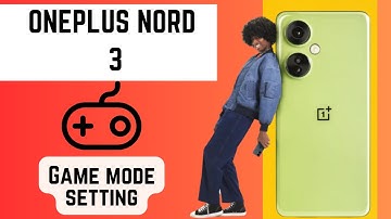 ONEPLUS NORD 3 How to enable Game mode || Game mode setting || How to use Game mode