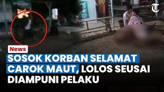 SOSOK KORBAN Selamat Carok Madura, Lolos dari Maut setelah Diampuni, Ciri-cirinya Diungkap Pelaku