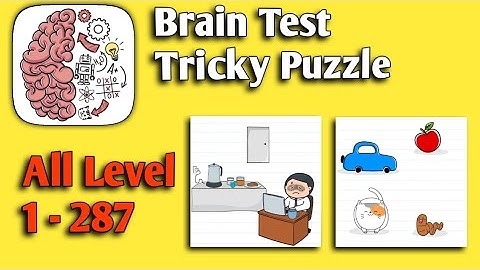 Brain Test All Levels 1 - 288 Walkthrough Solutions