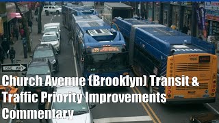 ᴴᴰ |NYCT Bus| B35 Bus Route Church Avenue-Brooklyn Transit & Traffic Improvements Commentary