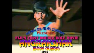 FIJI MOVIE Angrakshak Bodyguard 1995 ENGLISH SUBTITLES Revised