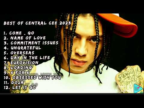 Best Of Central Cee 2023 Songs Centralcee Mix Best