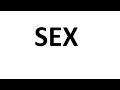 How to Say Sex? | English, American, French Pronunciation