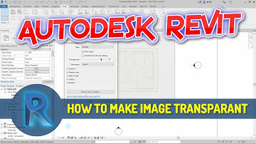 Revit How To Make Image Transparent Tutorial
