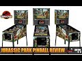 SDTM Episode 101: Jurassic Park Pinball Machine Review (2019)