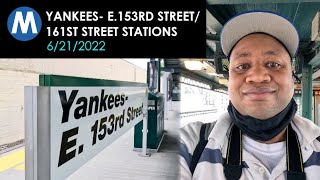 Ⓜ️⚾ Yankees E.153rd Street to 161st Street Yankee Stadium subway station