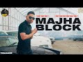 Majha block official teaser  prem dhillon  roopi gill  sukh sanghera  sidhu moose wala  san b