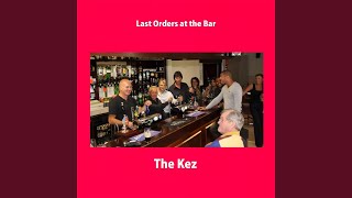Last Orders at the Bar