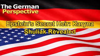 Epstein's Secret Heir  Karyna Shuliak Revealed