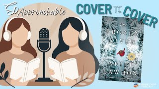 The Frozen River - Ariel Lawhon (Book Club Discussion)