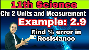 11th Physics |Ch: 2| Example 2.9#physics