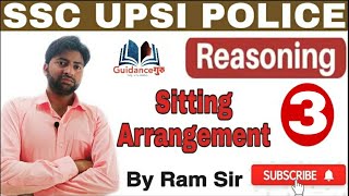 Guidance guru || SSC UPSI POLICE RAILWAY BaNK|| Reasoning Sitting Arrangement By Ram Sir Part-3