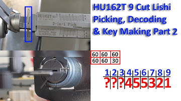 (573) HU162T 9 Cut Lishi Picking Decoding & Key Cutting Part 2