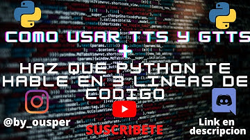 Como usar TTS y GTTS desde cero, paso a paso | Como hacere que python te hable | 2021