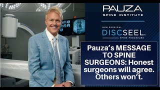 Spinal Fusion Alternative: Dr. Kevin Pauza's Message to Spine Surgeons | Discseel®
