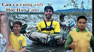 Cùng anh Hội Hao Cơm đi 90km câu cá Hồ Ayun Hạ