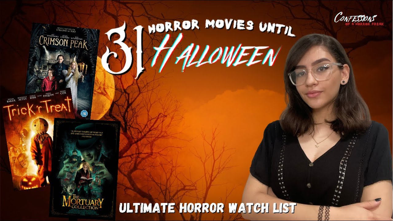 31 HORROR MOVIES YOU MUST WATCH ON OCTOBER | Confessions of a Horror ...