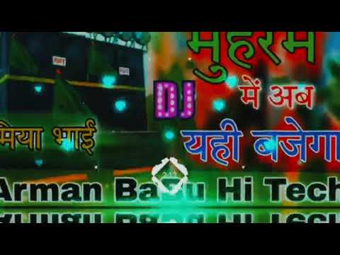 #2024 😘  🥰 🥰 🤲🏻👑 Islamic new dj song💚 yaa husain 👑#youtubevideo 👑#miya_bhai_gaming_trending_shorts 👑