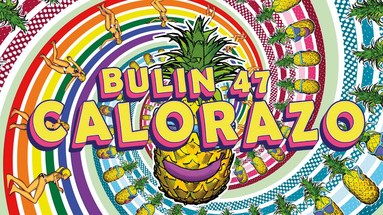 Bulin 47 - Calorazo (Audio Oficial) - YouTube
