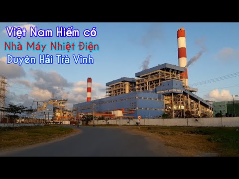 Video Nhà Máy Nhiệt Điện Duyên Hải 3 Trà Vinh lớn nhất Việt... - youtube