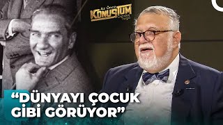 Atatürk Hakkında Kimsenin Bilmediği En Mutlu Anlar | Az Önce Konuştum
