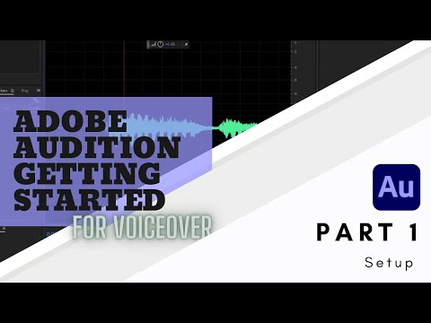 Adobe Audition Tutorial Part 1: Setup, Preferences, Panel Layout etc.