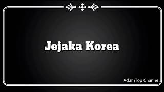 (Lirik Video) Jejaka Korea - Eleena Harris Feat. Faezal