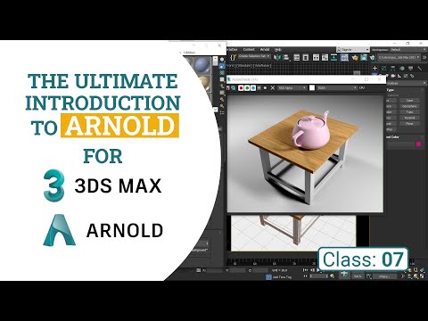 Arnold Material Parameters  | Class 07 | Arnold for 3ds Max