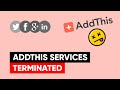 AddThis Plugin Not Working | AddThis Services Terminated | AddThis Alternatives (2025)