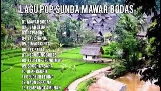 FULL ALBUM LAGU POP SUNDA - MAWAR BODAS (@Kausalina_Channel)