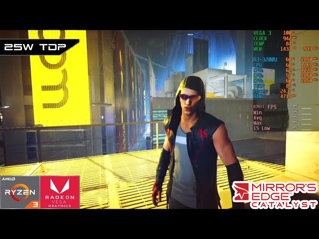 Mirror's Edge Catalyst, AMD Ryzen 3 3200U Vega 3